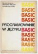 Programowanie w języku BASIC wydanie z 1977r stan BDB.