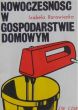 Nowoczesność w gospodarstwie domowym